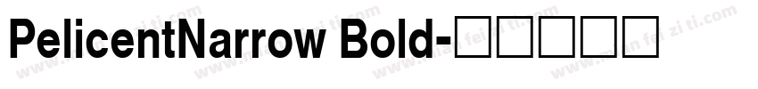 PelicentNarrow Bold字体转换